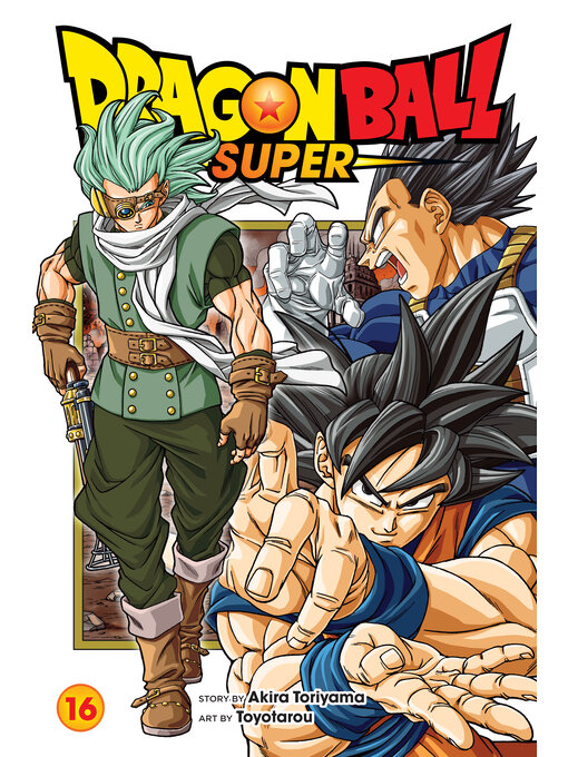 Title details for Dragon Ball Super, Volume 16 by Akira Toriyama - Available